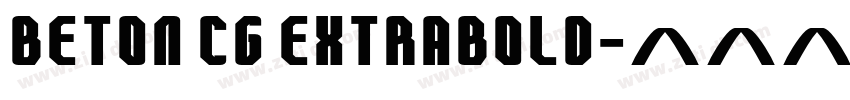 Beton CG ExtraBold字体转换